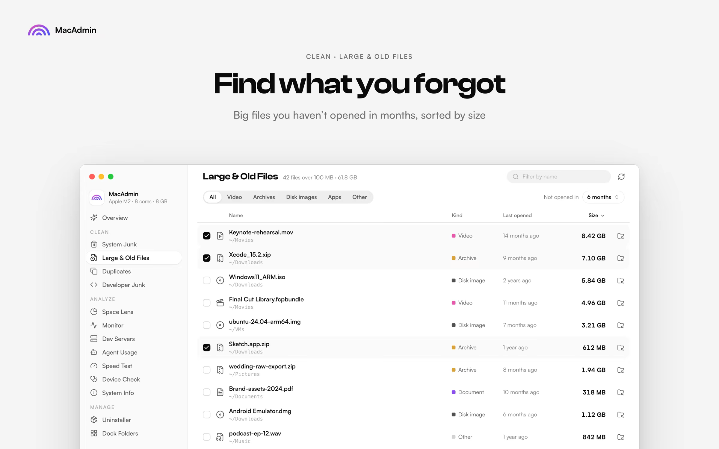 Large & Old Files: Find what you forgot. Big files you haven't opened in months, sorted by size.