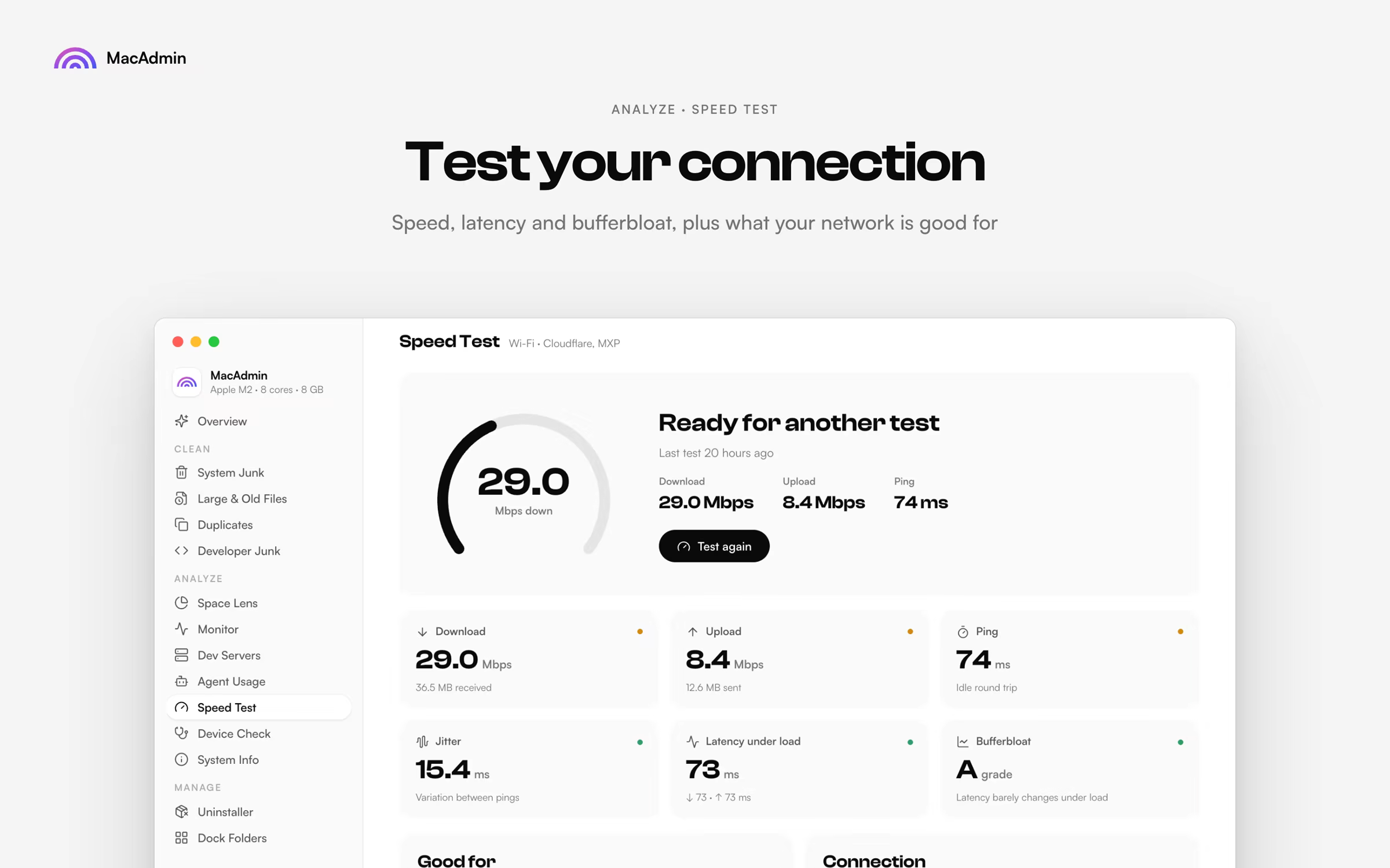 Speed Test: Test your connection. Speed, latency and bufferbloat, plus what your network is good for.
